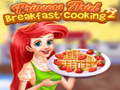 Παιχνίδι Princess Ariel Breakfast Cooking 2