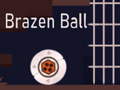 Παιχνίδι Brazen Ball