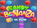 Παιχνίδι Candy Bonanza 5 in Row