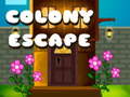 Παιχνίδι Colony Escape