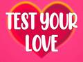 Παιχνίδι Test Your Love