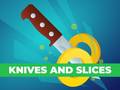Παιχνίδι Knives and Slices