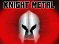Παιχνίδι Knight Metal