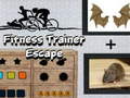 Παιχνίδι Fitness Trainer Escape