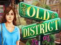Παιχνίδι Old District