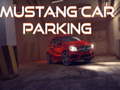Παιχνίδι Mustang Car Parking