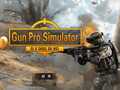 Παιχνίδι Gun Pro Simulator