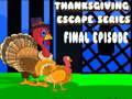 Παιχνίδι Thanksgiving Escape Series Final Episode