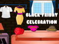 Παιχνίδι Black Friday Celebration