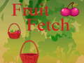 Παιχνίδι Fruit Fetch