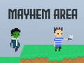 Παιχνίδι Mayhem Area