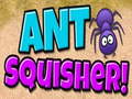 Παιχνίδι Ant Squisher