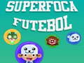 Παιχνίδι SuperFoca Futeball
