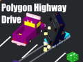 Παιχνίδι Polygon Highway Drive