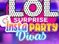 Παιχνίδι LOL Surprise Insta Party Divas