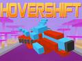 Παιχνίδι Hover Shift
