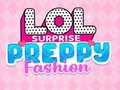 Παιχνίδι LOL Surprise: Preppy Fashion