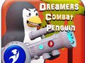 Παιχνίδι Dreamers Combat Penguin