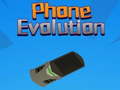 Παιχνίδι Phone Evolution
