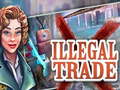 Παιχνίδι Illegal Trade