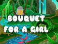 Παιχνίδι Bouquet for a girl