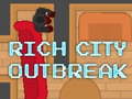 Παιχνίδι Rich City Outbreak