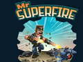 Παιχνίδι Mr Superfire