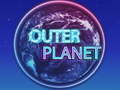 Παιχνίδι Outer Planet