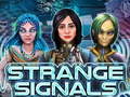 Παιχνίδι Strange Signals