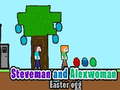 Παιχνίδι Steveman and Alexwoman easter egg