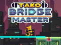 Παιχνίδι Tako Bridge Master