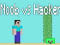Παιχνίδι Noob vs Hacker