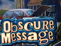 Παιχνίδι Obscure Message