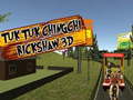 Παιχνίδι TukTuk Chingchi Rickshaw 3D