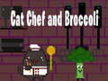 Παιχνίδι Cat Chef and Broccoli