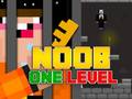 Παιχνίδι Noob Escape: One Level Again