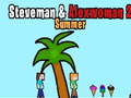 Παιχνίδι Steveman and Alexwoman 2 summer