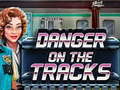 Παιχνίδι Danger on the Tracks