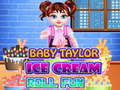 Παιχνίδι Baby Taylor Ice Cream Roll Fun