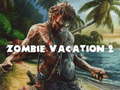 Παιχνίδι Zombie Vacation 2