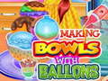 Παιχνίδι Making Bowls with Ballons