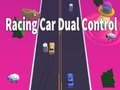 Παιχνίδι Racing Car Dual Control