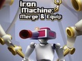 Παιχνίδι Iron Machine: Merge & Equip