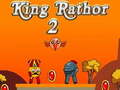 Παιχνίδι King Rathor 2