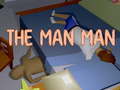 Παιχνίδι The Man Man