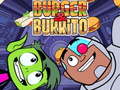 Παιχνίδι Teen Titans Go Burger and Burrito