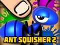 Παιχνίδι Ant Squisher 2