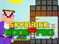 Παιχνίδι Noob vs Pro Skyblock