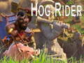 Παιχνίδι Hog Rider