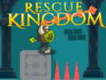 Παιχνίδι Rescue Kingdom 